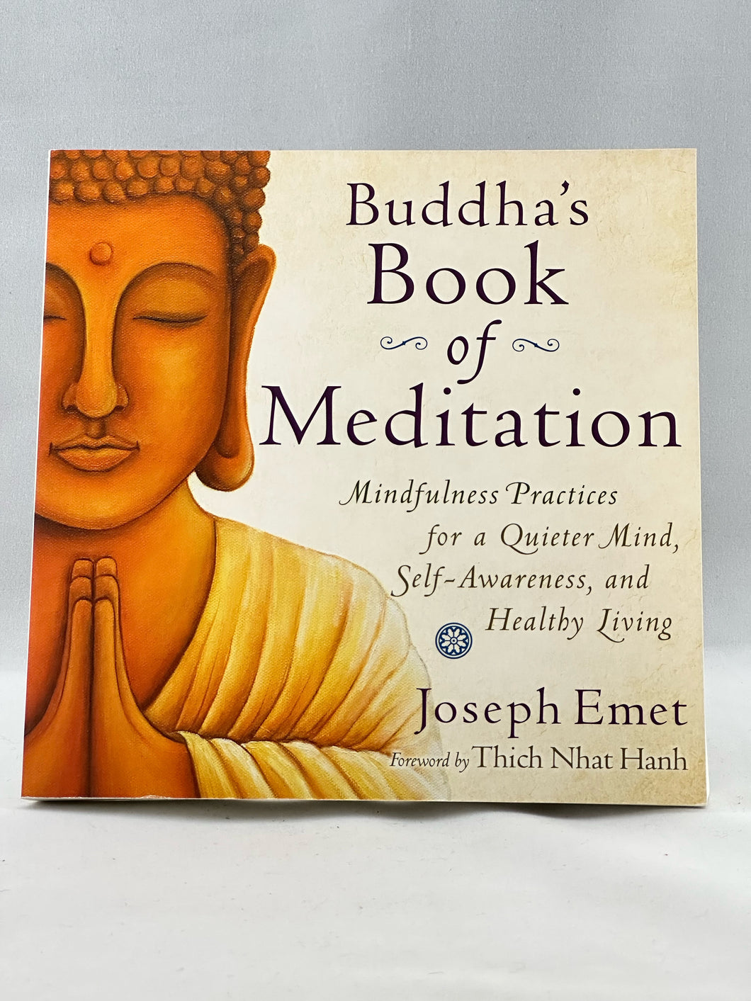 Buddhas Book of Meditation